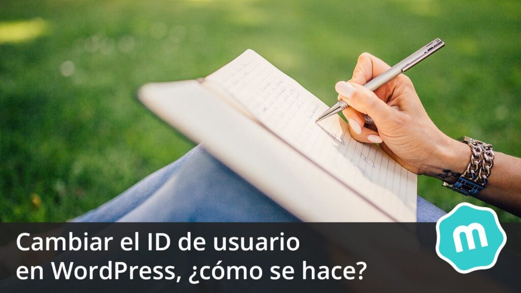 Cambiar el ID de usuario en WordPress, ¿cómo se hace?